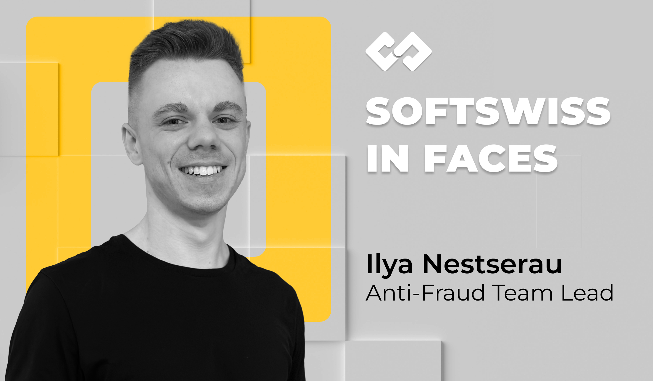 SOFTSWISS in Faces: Mastering Fraud Detection | SOFTSWISS Careers