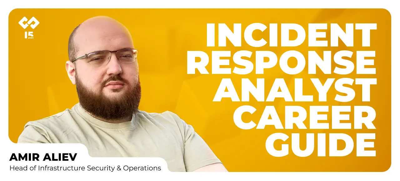Becoming an Incident Response Analyst: Skills and Trends